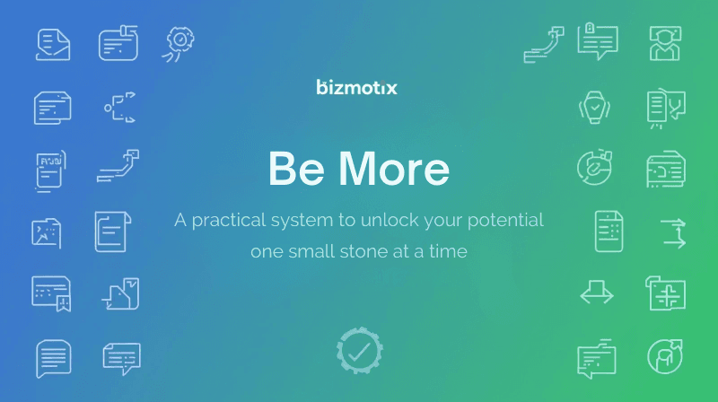 Be More