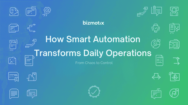 How Smart Automation Transforms Daily Operations